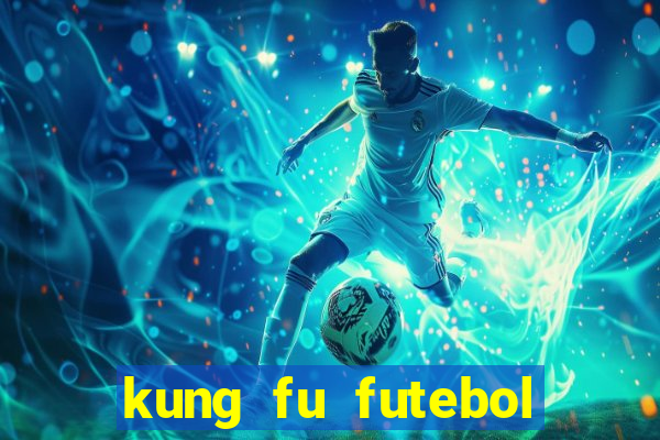 kung fu futebol clube download dublado