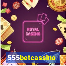 555betcassino