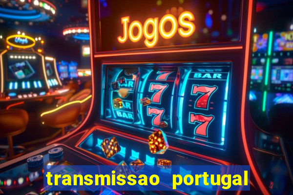 transmissao portugal x franca