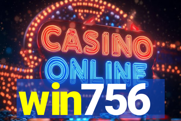 win756
