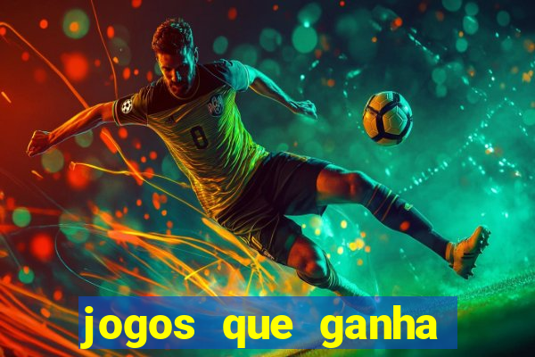 jogos que ganha dinheiro sem pagar nada