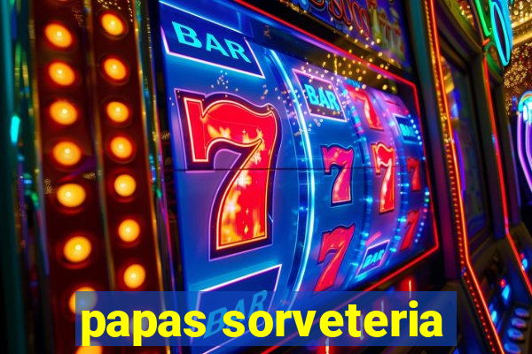 papas sorveteria