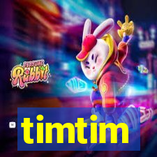 timtim