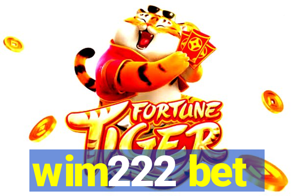 wim222 bet