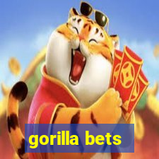 gorilla bets