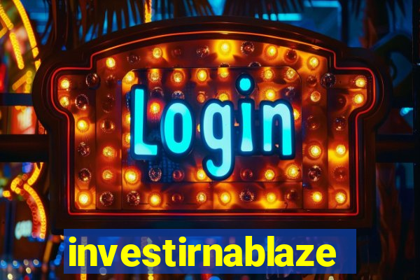 investirnablaze