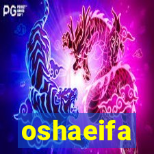 oshaeifa