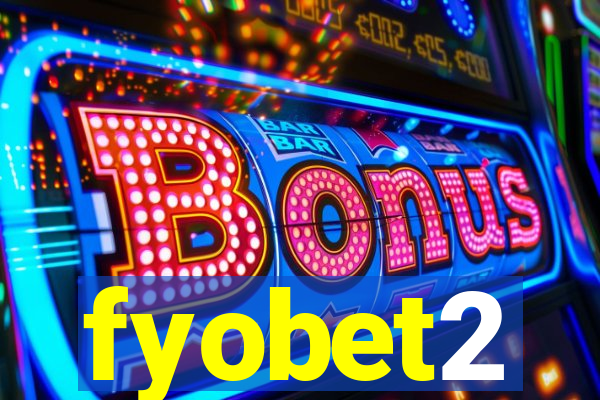 fyobet2