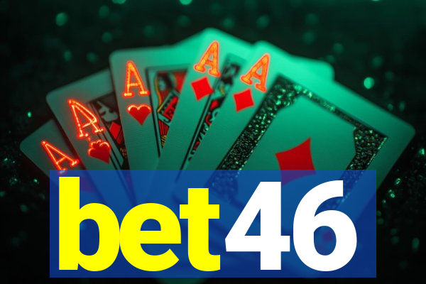 bet46