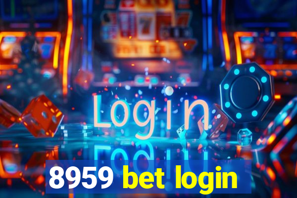 8959 bet login