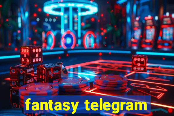fantasy telegram