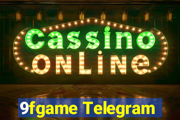 9fgame Telegram
