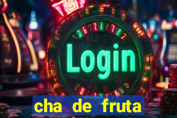 cha de fruta estrela stardew valley id 1.6