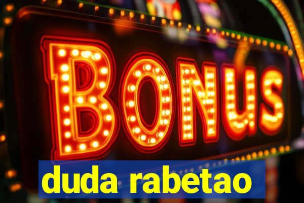 duda rabetao