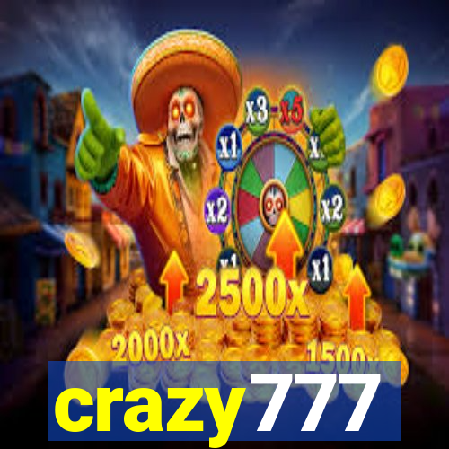 crazy777