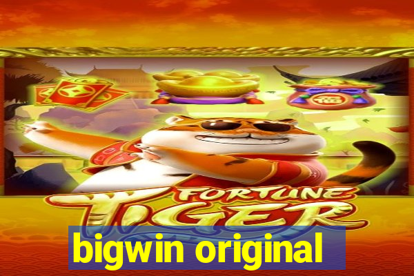 bigwin original