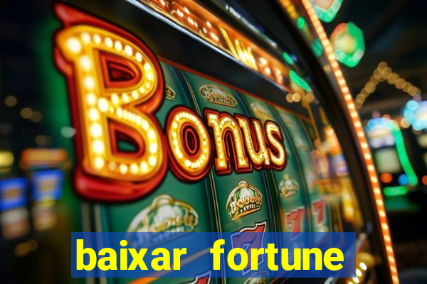 baixar fortune tiger oficial