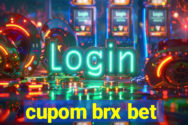 cupom brx bet