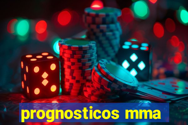 prognosticos mma