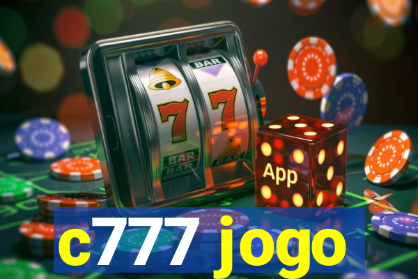 c777 jogo