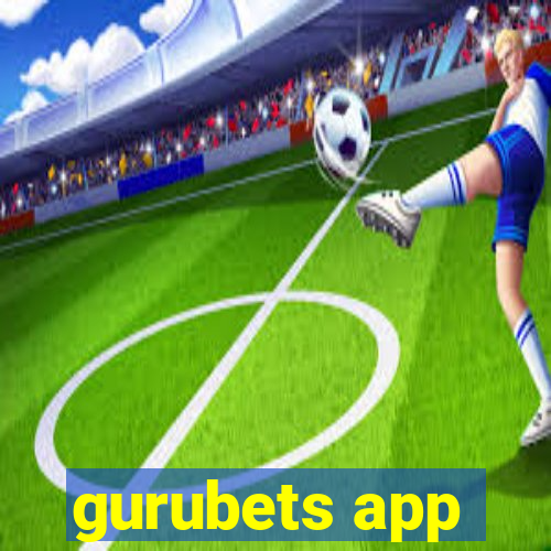gurubets app
