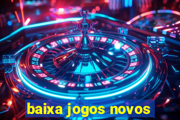 baixa jogos novos