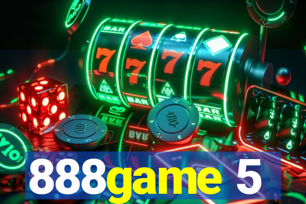 888game 5