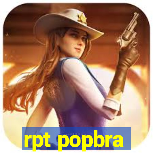 rpt popbra