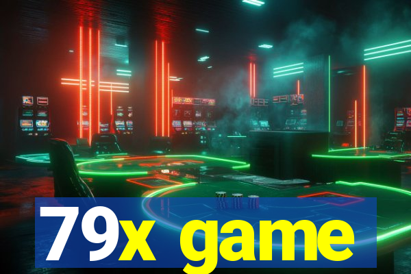 79x game