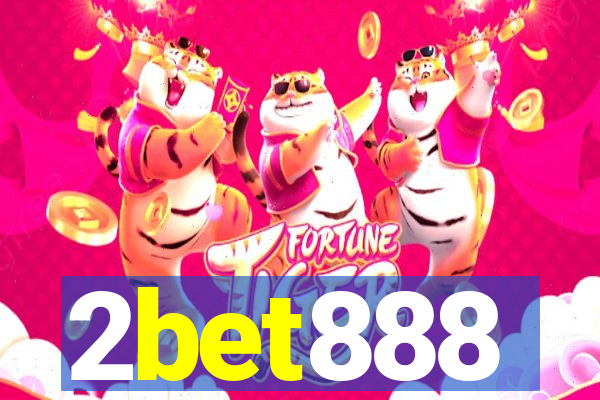 2bet888