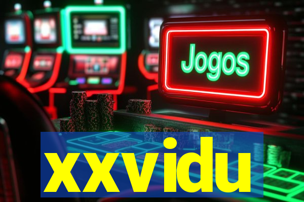 xxvidu