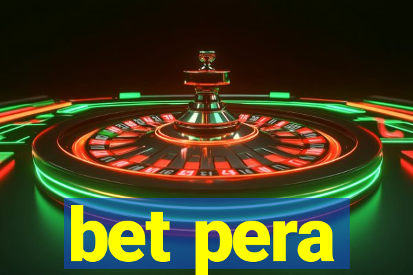 bet pera