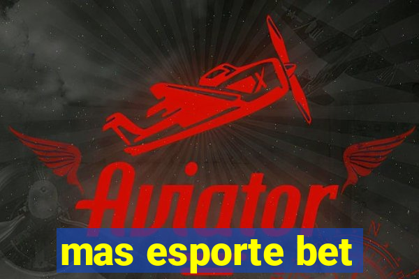mas esporte bet