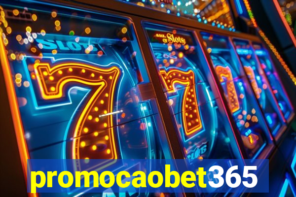 promocaobet365