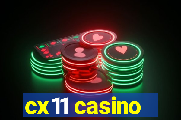cx11 casino