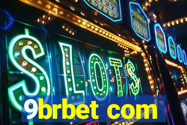 9brbet com