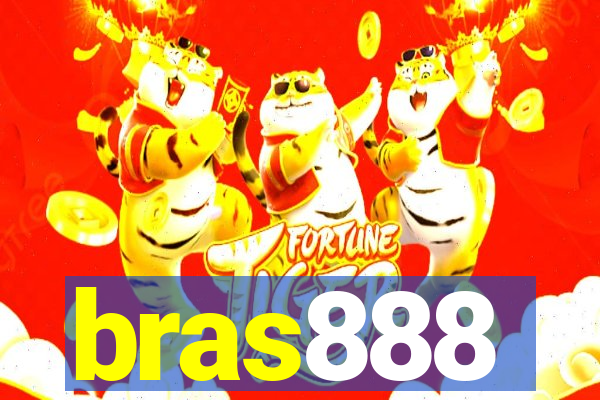 bras888