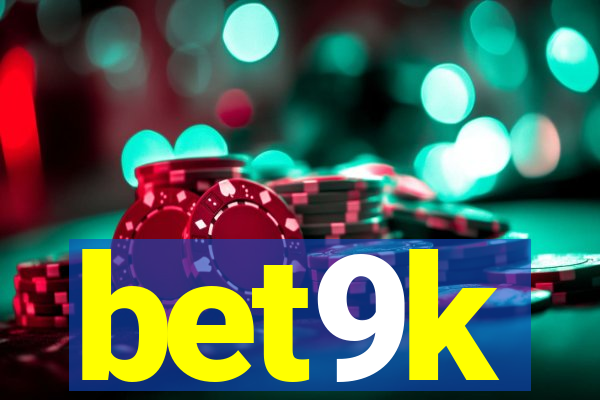 bet9k