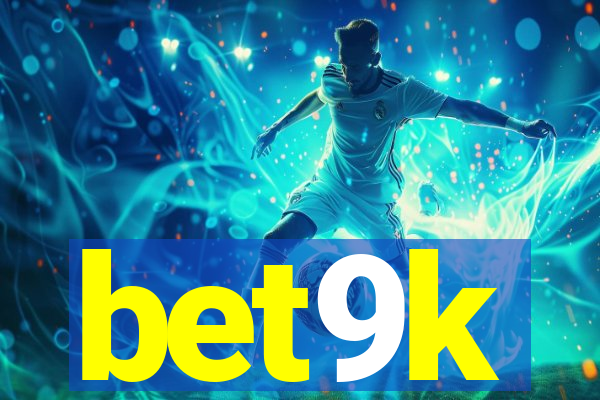 bet9k