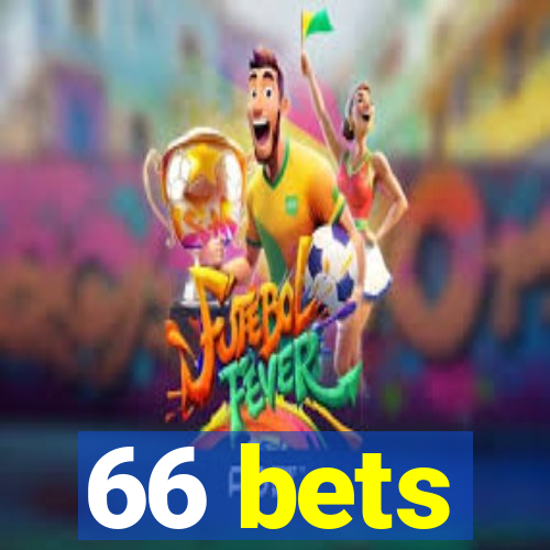 66 bets