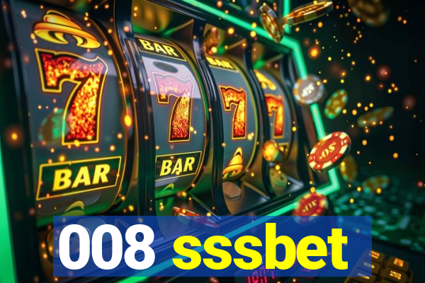 008 sssbet