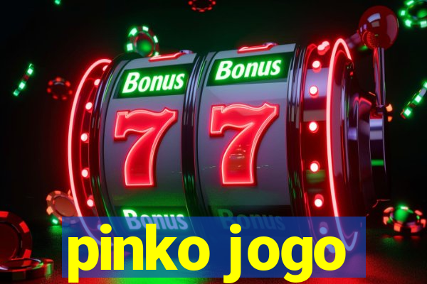 pinko jogo