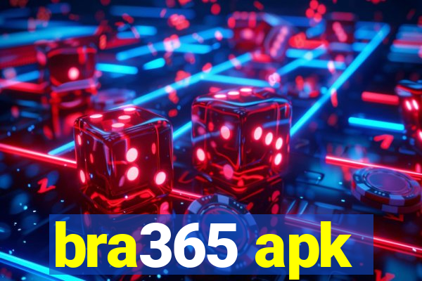 bra365 apk