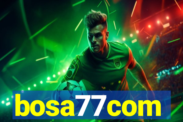 bosa77com