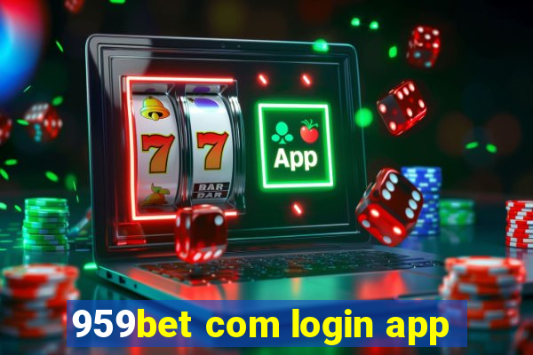 959bet com login app