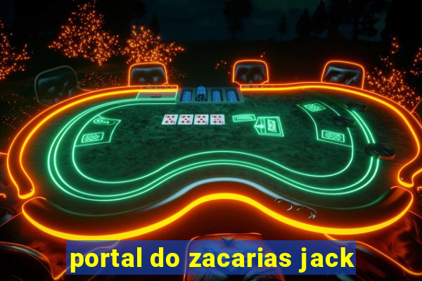 portal do zacarias jack