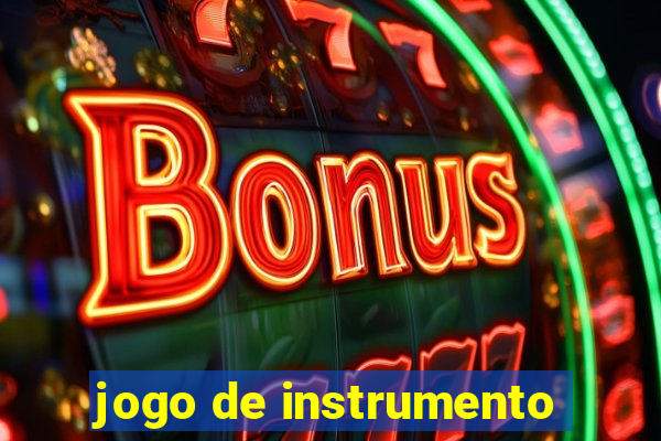 jogo de instrumento