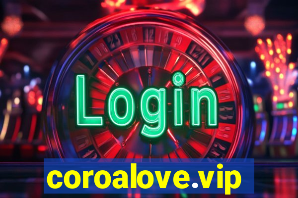 coroalove.vip