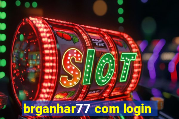 brganhar77 com login