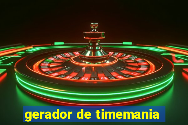 gerador de timemania